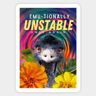 EMU-tionally Unstable Sticker